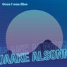 Once I Was Blue