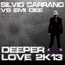 Deeper Love 2k13