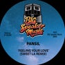 Feeling Your Love (Sweet LA Remix)