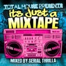 Its Just A Mix Tape (UnMixed Version)