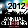 Annual Clubbing Selection 2012