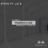 Warehouse (feat. Liz B)