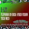 Flipando en Ibiza (Fred Vision Tech Mix)
