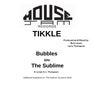 Bubbles / The Sublime