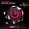 Way Back (Roger Sanchez Mixes)