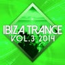 Ibiza Trance 2014 Vol. 3