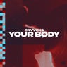 Your Body (Extended Mix)