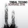Tribal Techno Schranz 2016