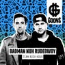 Badman Nuh Rudebwoy - Extended Mix