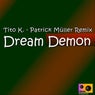 Dream Demon (Patrick Müller Remix)