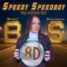 Speedy Speedboy (My Initials 8D) (8D version)