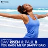 You Raise Me Up (Happy Day)