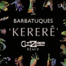 Kererê (CloZee Remix)