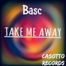 Take Me Away