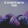 It Starts with You