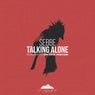 Talking Alone
