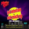 Night of My Life (Dr Packer Remixes)