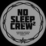 No Sleep Crew 2