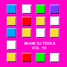 Miami DJ Tools, Vol. 10
