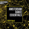 Nothing But... Amsterdam Dance Essentials 2024 Hard