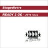 Ready 2 Go - 2010 Remixes