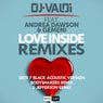 Love Inside (feat. Andrea Dawson, Gemeni) [Remixes]