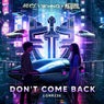Don't Come Back