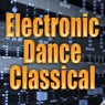 Electronic Dance Classical