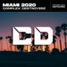 Complex Destroyerz Miami 2020