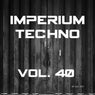 Imperium Techno, Vol. 40