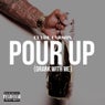 Pour Up (Drank With Me) - Single
