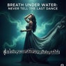 Breath Under Water: Never Tell the Last Dance (Radio Edit) by SonicBeastAI is a cinematic trance journey infused with Detroit-style rhythm, uplifting energy, emotional melodies, and deep underwater atmosphere. #sonicbeastai #tranc