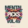 Mental Picks Vol.49