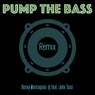 Pump the Bass (feat. John Toso) [Remix]