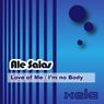 Ale Salas - Love of me / Im no body