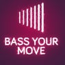 Bass Your Move