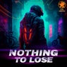 Nothing To Lose