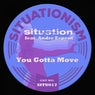 You Gotta Move (feat. Andre Espeut)