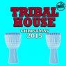 Tribal House Christmas 2015