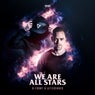 We Are All Stars