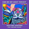 Can We Get Away Tonight (feat. Anthony Russo)