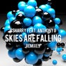 Skies Are Falling (feat. Anthony C)