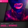 Angel / Nympho