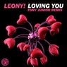 Loving You (Tony Junior Remix)