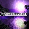 Into the World