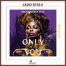 Only You (Remixes)