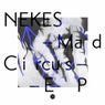 Mad Circus Ep