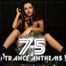 75 Trance Anthems