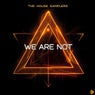 We Are Not