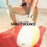 Make It Bounce